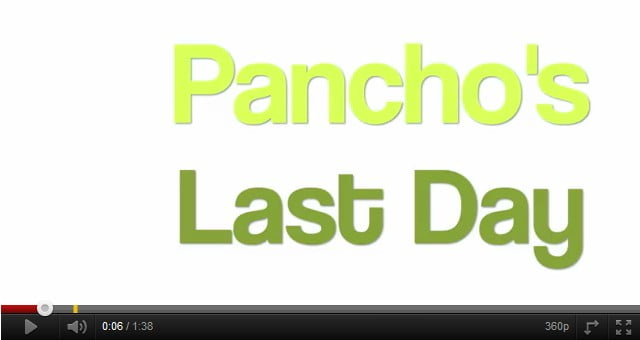 2011-09-01 – Pancho’s Last Day