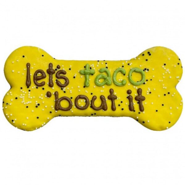 Bosco and Roxy's - LET'S TACO ABOUT IT Bone Cookie - 18.5CM